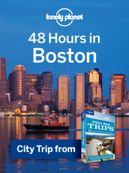 Lonely Planet 48 Hours in Boston: USA Trips Travel Guide Book