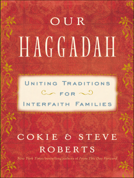 Cokie Roberts - Our Haggadah: Uniting Traditions for Interfaith Families