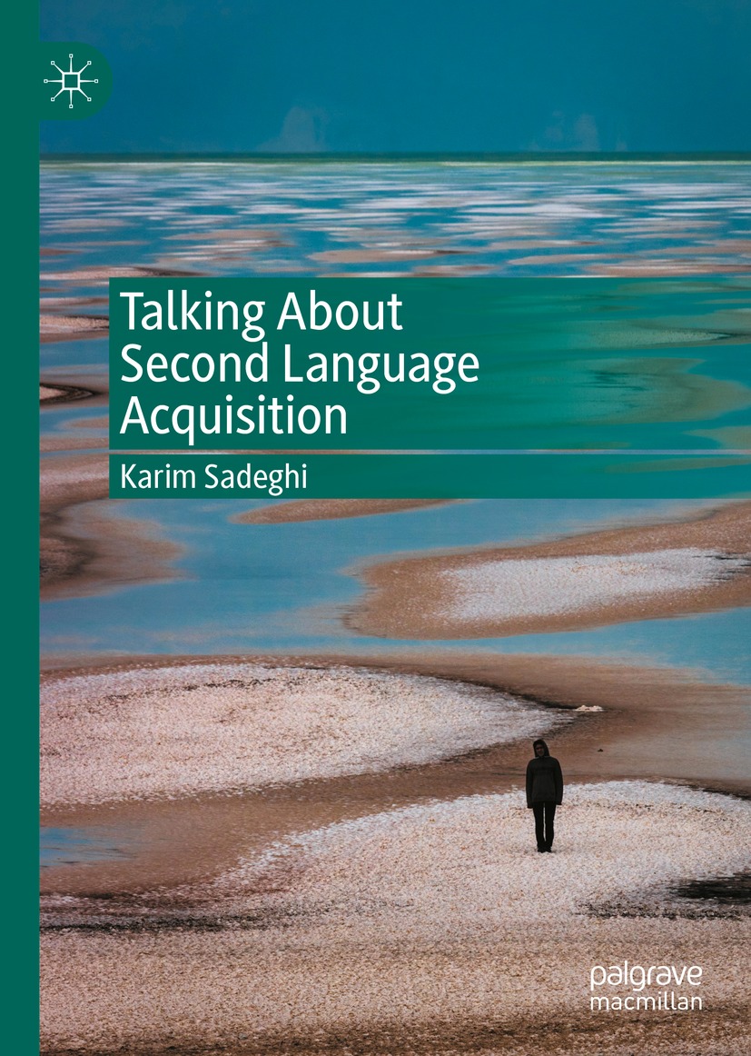 Book cover of Talking About Second Language Acquisition Karim Sadeghi - photo 1