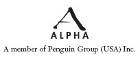 A member of Penguin Group USA Inc ALPHA BOOKS Published by the Penguin - photo 1