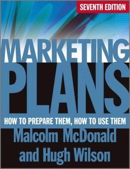 Malcolm McDonald Marketing Plans: How to Prepare Them, How to Use Them