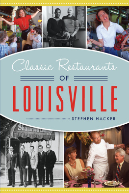 Stephen Hacker Classic Restaurants of Louisville