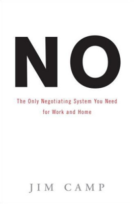 Jim Camp - No: The Only Negotiating System You Need for Work and Home