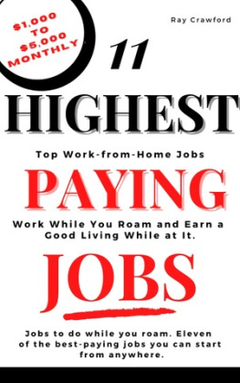 Ray Crawford - 11 Highest Paying Jobs: Work from Home While You Roam