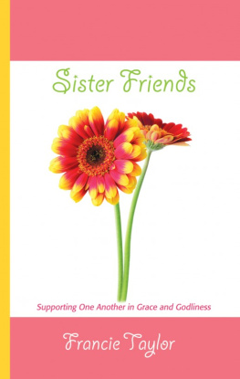 Francie Taylor - Sister Friends