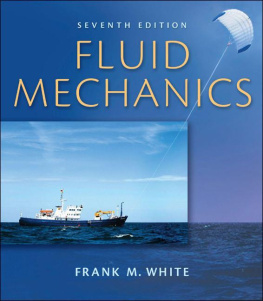 Frank White - Fluid Mechanics, 7th Ed. (Mcgraw-Hill Series in Mechanical Engineering)