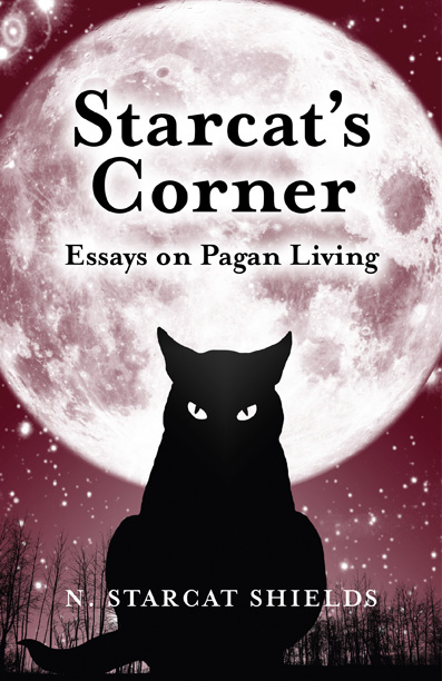 Starcats Corner Essays on Pagan Living - image 1