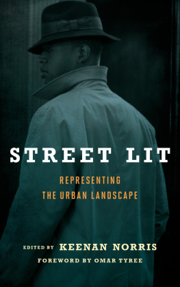 Keenan Norris - Street Lit: Representing the Urban Landscape