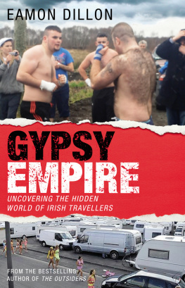 Eamon Dillon - Gypsy Empire