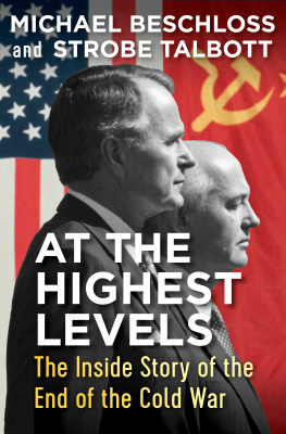 Michael Beschloss Michael Beschloss on the Cold War: The Crisis Years, Mayday, and At the Highest Levels