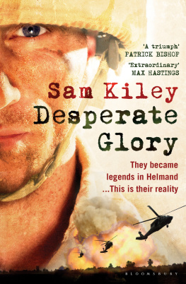 Sam Kiley Desperate Glory