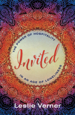 Leslie Verner - Invited: The Power of Hospitality in an Age of Loneliness