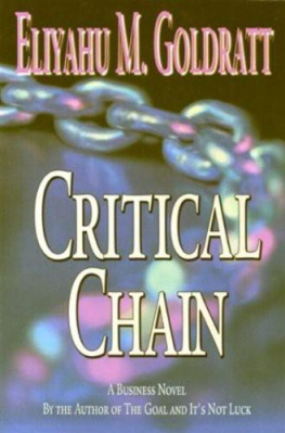 Eliyahu M. Goldratt Critical Chain