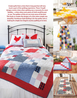 Annies - Farmhouse Style Quilting