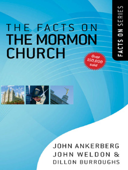John Ankerberg The Facts on the Mormon Church