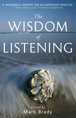 Mark Brady - The Wisdom of Listening