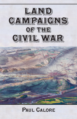 Paul Calore - Land Campaigns of the Civil War