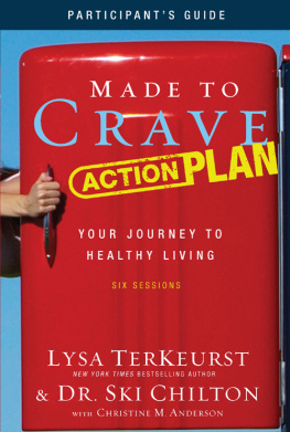 Lysa TerKeurst Made to Crave Action Plan Participants Guide: Your Journey to Healthy Living