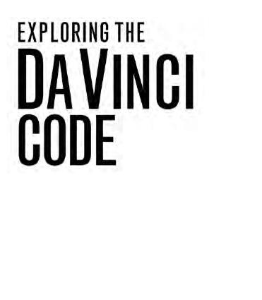 Other Resources by Lee Strobel and Garry Poole Discussing the Da Vinci Code - photo 1