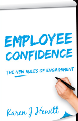 Karen J Hewitt - Employee Confidence: The new rules of Engagement