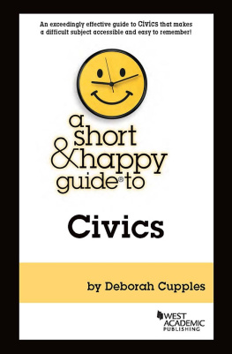 Deborah Cupples A Short & Happy Guide to Civics