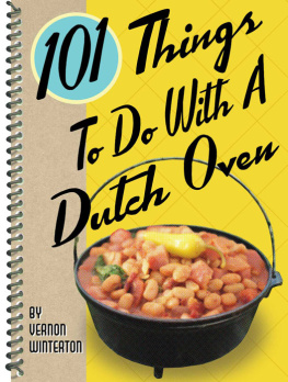 Vernon Winterton - 101 Things to Do with a Dutch Oven