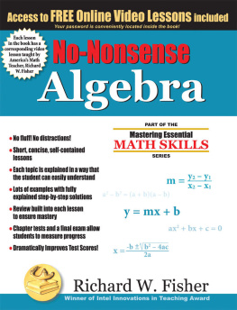 Richard W. Fisher - No-Nonsense Algebra: Part of the Mastering Essential Math Skills Series