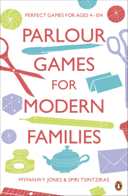 Myfanwy Jones - Parlour Games for Modern Families