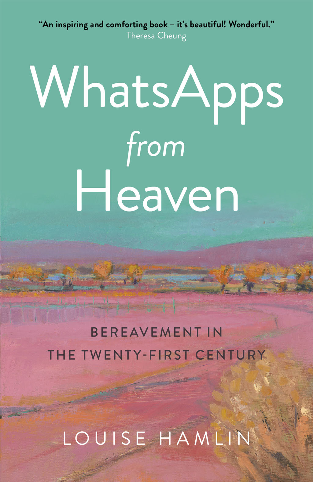 What people are saying about WhatsApps from Heaven An inspiring and - photo 1