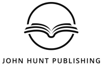 First published by O-Books 2022 O-Books is an imprint of John Hunt - photo 2