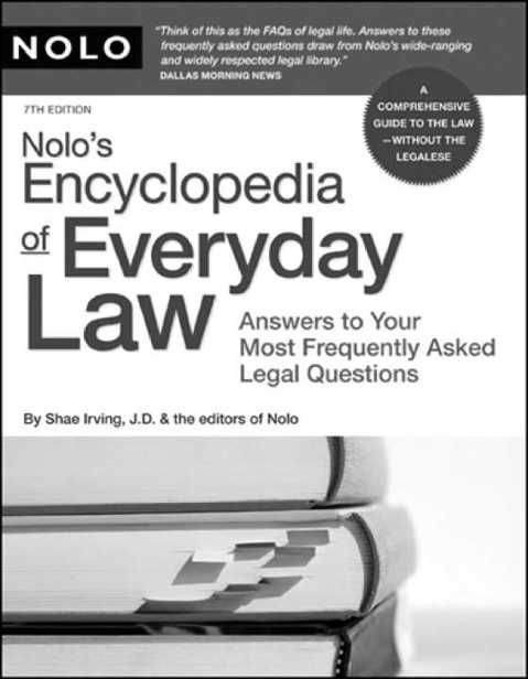 7th Edition Nolos Encyclopedia of Everyday Law Answers to Your Most Frequently - photo 1