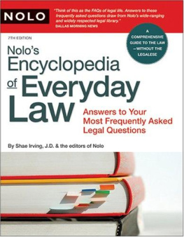 Shae Irving - Nolos Encyclopedia of Everyday Law: Answers to Your Most Frequently Asked Legal Questions