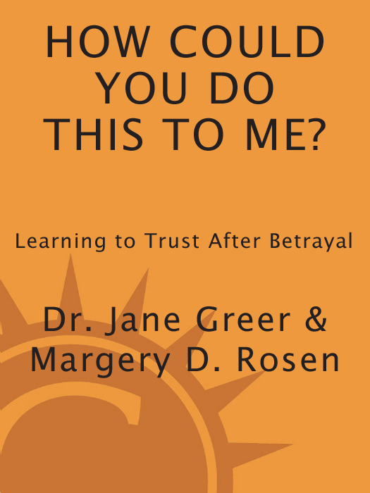 How Could You Do This to Me Learning to Trust After Betrayal - image 1