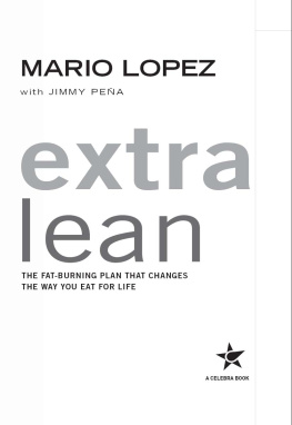 Mario Lopez - Extra Lean: The Fat-Burning Plan That Changes the Way You Eat For Life