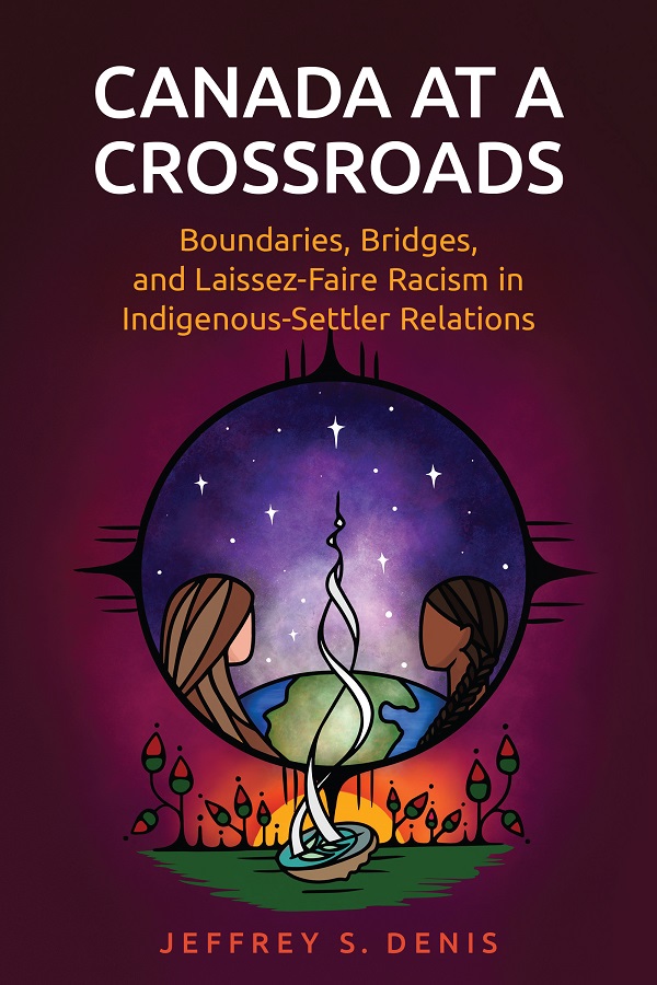 CANADA AT A CROSSROADS Boundaries Bridges and Laissez-Faire Racism in - photo 1