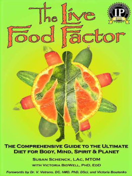 Susan Schenck The Live Food Factor