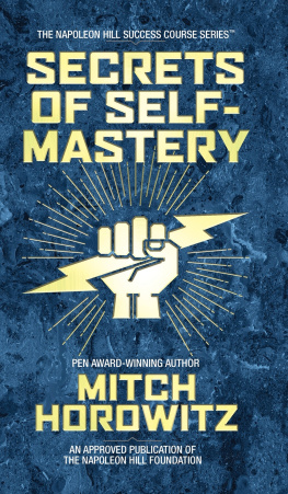 Mitch Horowitz - Secrets of Self-Mastery