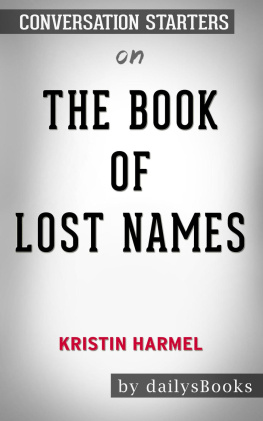 Daily Books The Book of Lost Names by Kristin Harmel--Conversation Starters