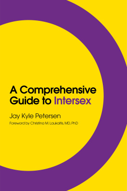 Jay Kyle Petersen - A Comprehensive Guide to Intersex