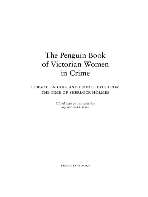 Table of Contents THE PENGUIN BOOK OF VICTORIAN WOMEN IN CRIME MICHAEL - photo 1