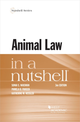 Sonia S. Waisman Animal Law in a Nutshell