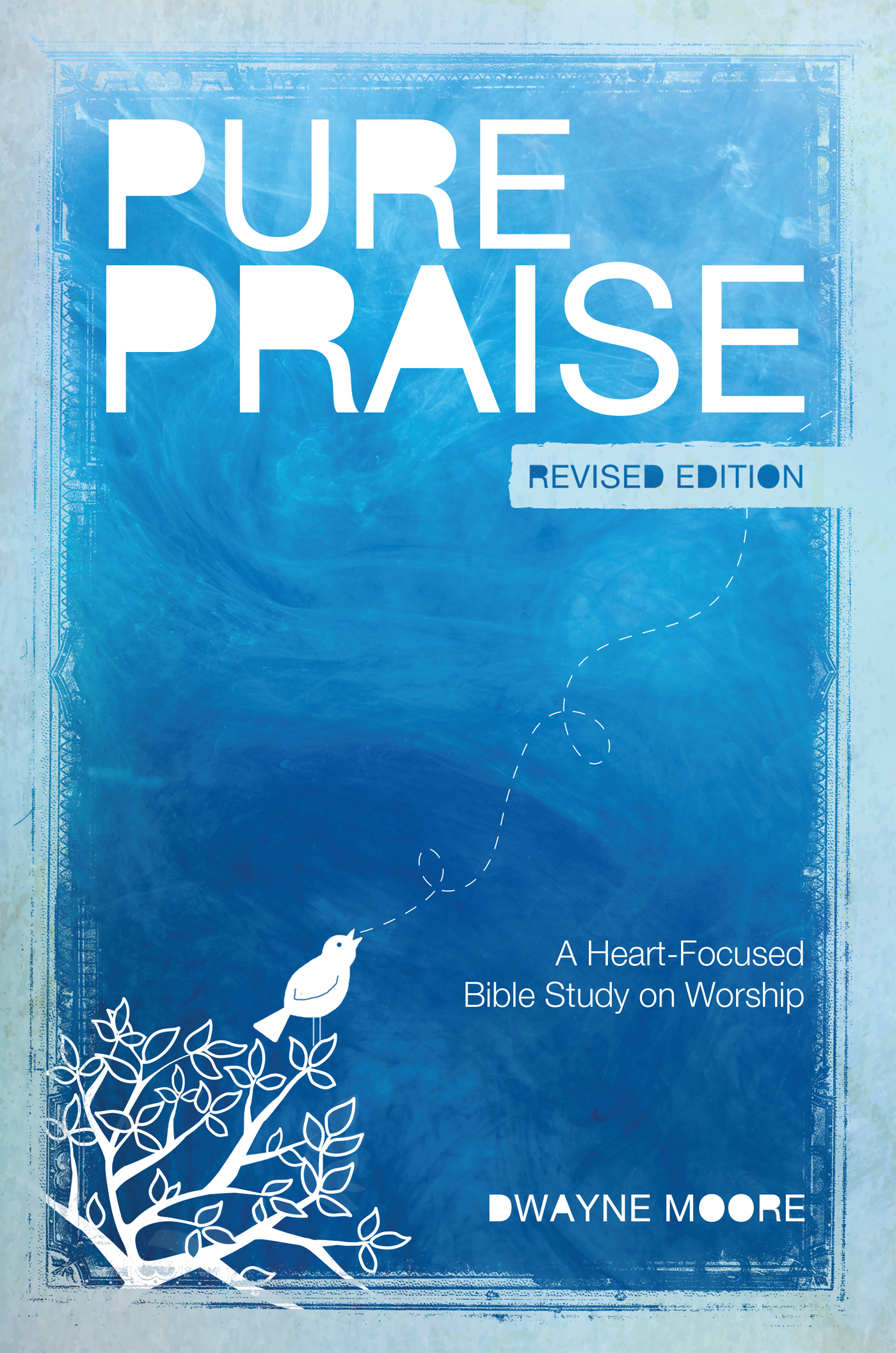 What Others Are Saying About Pure Praise This revised edition of Pure Praise - photo 1