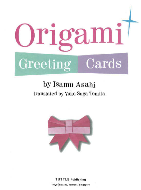 Introduction Introduction Origami greeting cards bring the traditional - photo 4