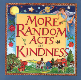 The Editors of Conari Press - More Random Acts of Kindness