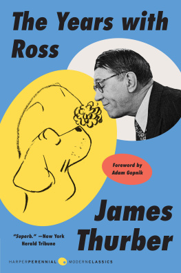 James Thurber The Years with Ross