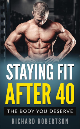 Richard Robertson - Staying fit after 40