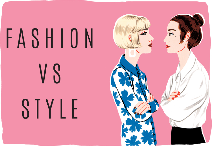 FASHION VS STYLE N o one has said it better than Yves Saint Laurent Fashions - photo 4