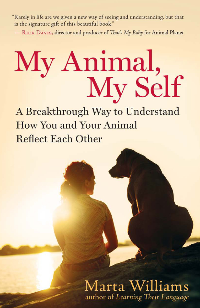 Praise for My Animal My Self My Animal My Self is a must-read for everyone - photo 1