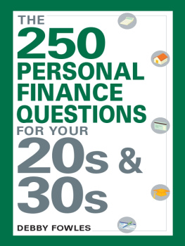 Debby Fowles The 250 Personal Finance Questions You Should Ask in Your 20s and 30s