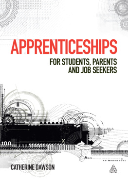 Catherine Dawson - Apprenticeships: For Students, Parents and Job Seekers
